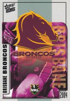 2004 Select Authentic #3 Brisbane Broncos Logo Front
